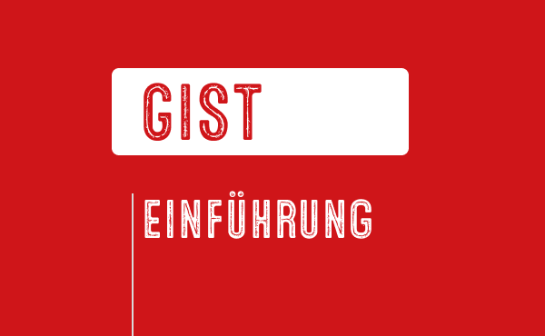 Übersichtskachel GIST Einführung